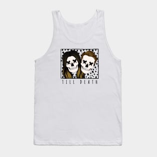 Till Death - M&T on Light Tank Top